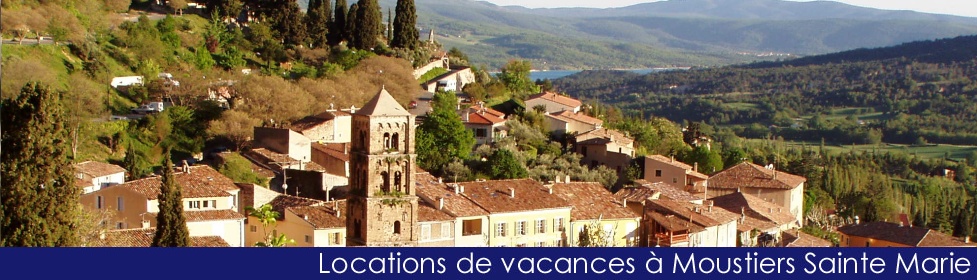 les locations vacances &agrave; moustiers sainte marie, locations vacances Verdon, locations vacances &agrave; Moustiers Sainte Maire, Provence et Verdon